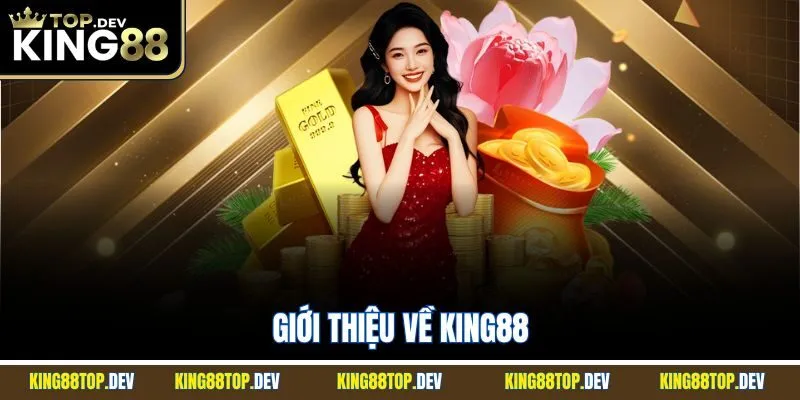Giới Thiệu Về King88 | Cập Nhật Thông Tin Nhà Cái Uy Tín 2025
